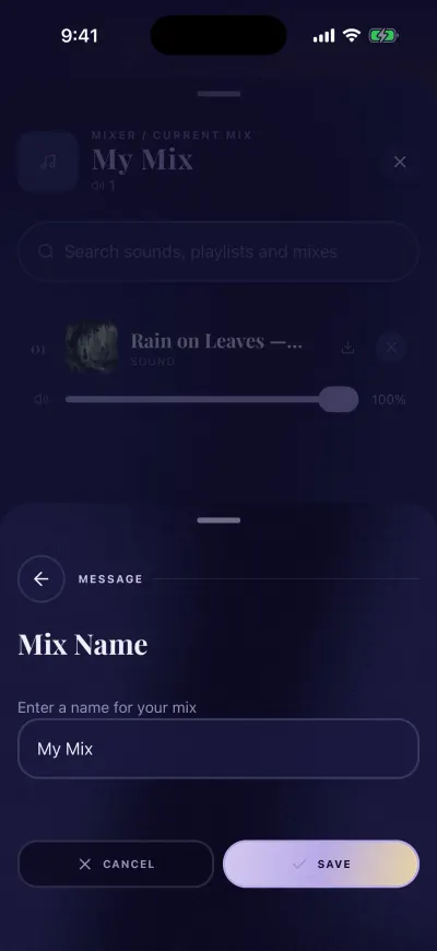 The Mix Name window over the mixer: a text box with My Mix, and Cancel and Save buttons.