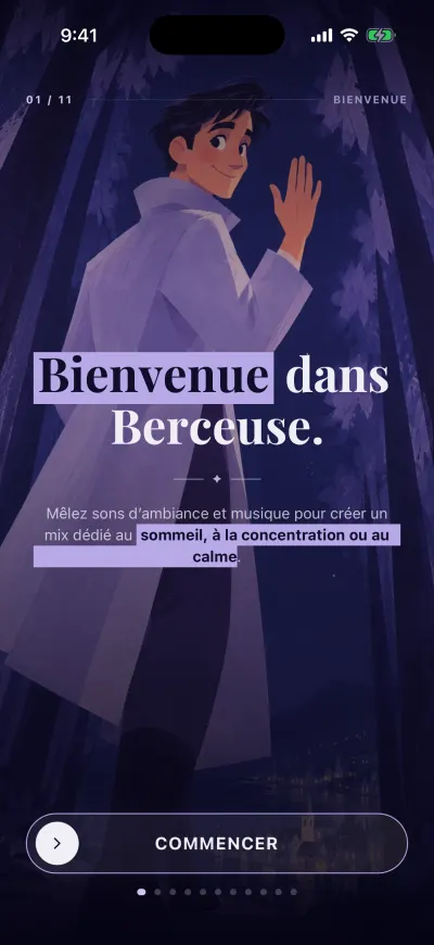 L’écran de bienvenue de Berceuse, avec le bouton Commencer en bas et sa poignée ronde à gauche.