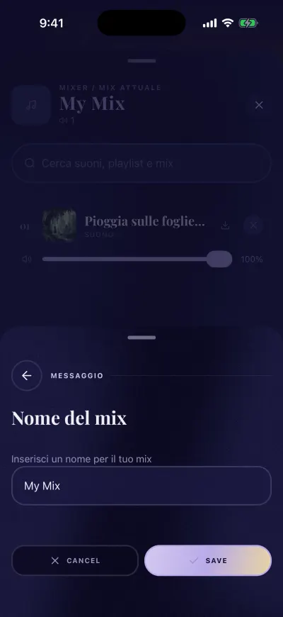 La finestra Nome del mix sopra il mixer: una casella di testo con My Mix, e i pulsanti Annulla e Salva.