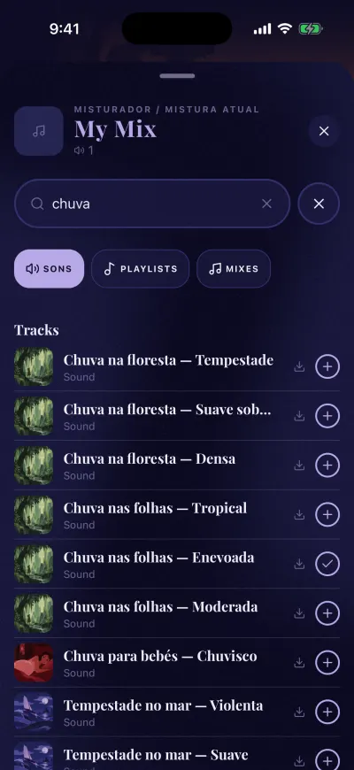 A pesquisa do misturador por rain, só em Sons: um som tem um visto, os outros têm um +.