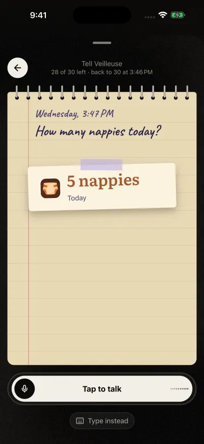 Tell Veilleuse with the question How many nappies today and a taped note that answers 5 nappies, today.