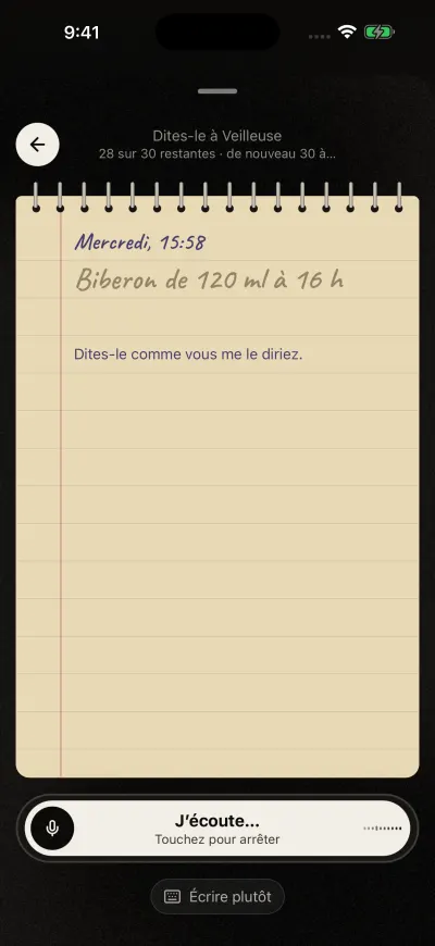 La page Dites-le à Veilleuse : une page de carnet ligné et, en bas, une barre qui indique J’écoute, touchez pour arrêter.